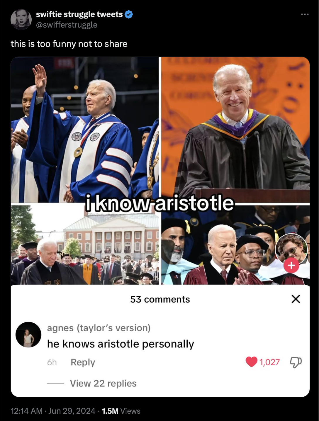 graduation - swiftie struggle tweets this is too funny not to i know aristotle 53 agnes taylor's version he knows aristotle personally 6h View 22 replies 1.5M Views 1,027